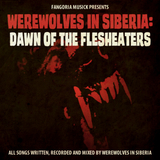 Werewolves in Siberia: Dawn of the Flesheaters 00115