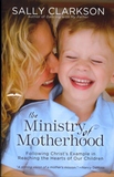 The Ministry of Motherhood