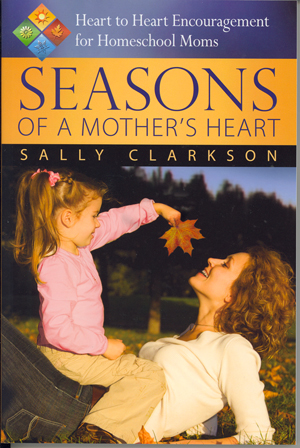 Seasons of a Mother's Heart, 2nd Edition