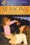 Seasons of a Mother's Heart