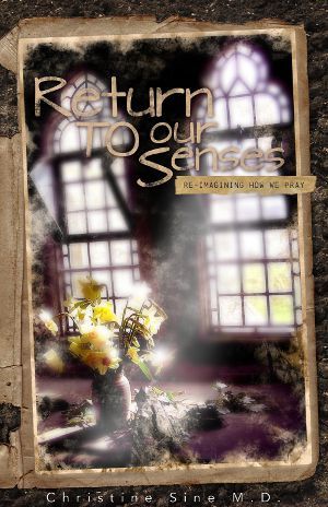 Return to Our Senses
