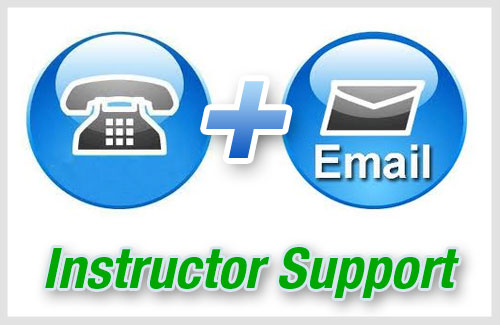 Instructor Support by Phone & email