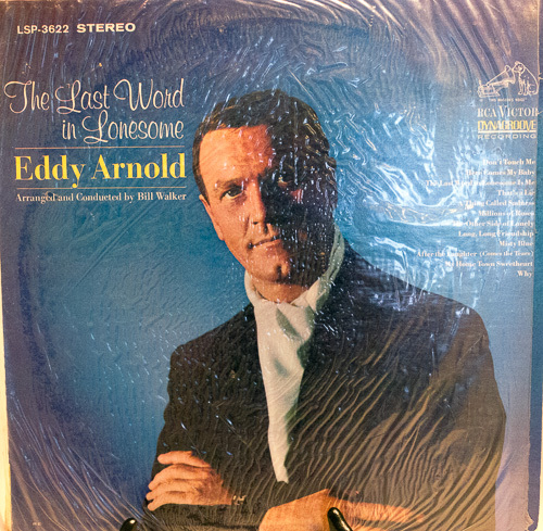 Eddy Arnold The Last Word In Lonesome Records, LPs, Vinyl and CDs ...